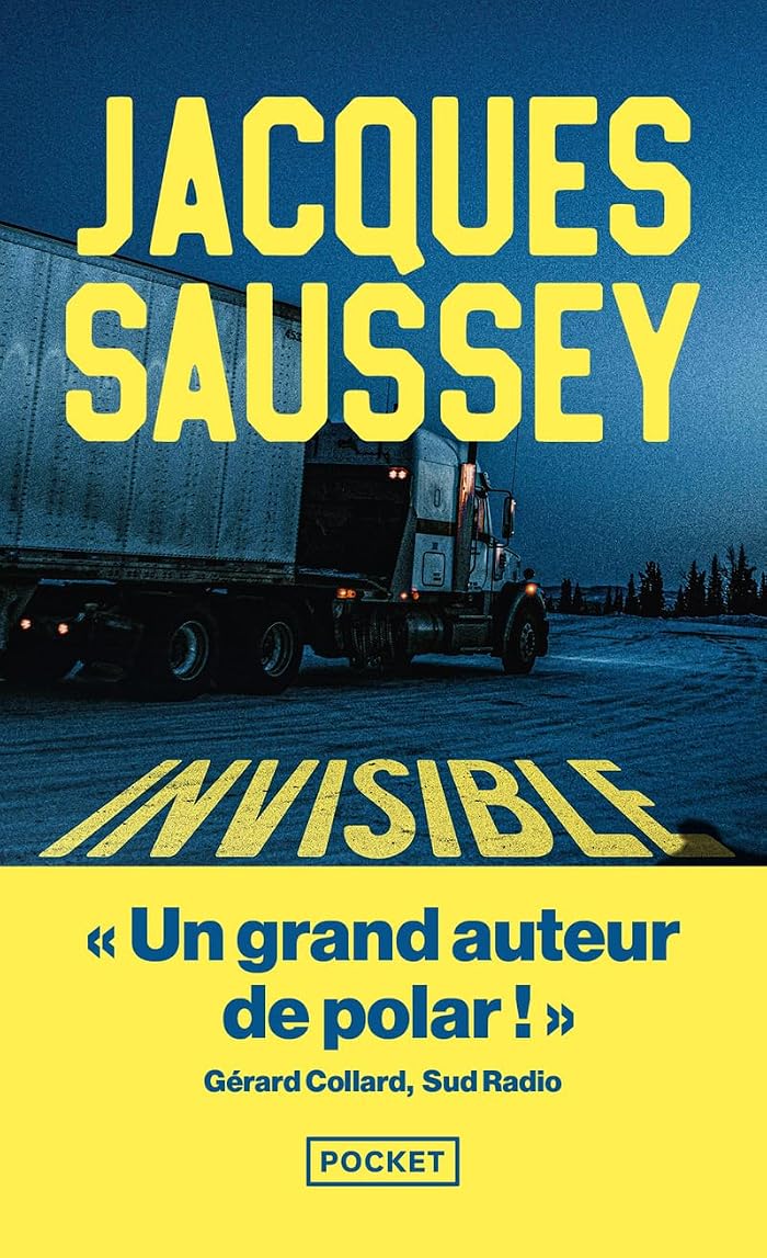 Invisible - Le nouveau thriller choc de Jacques Saussey - nouveauté poche 2026