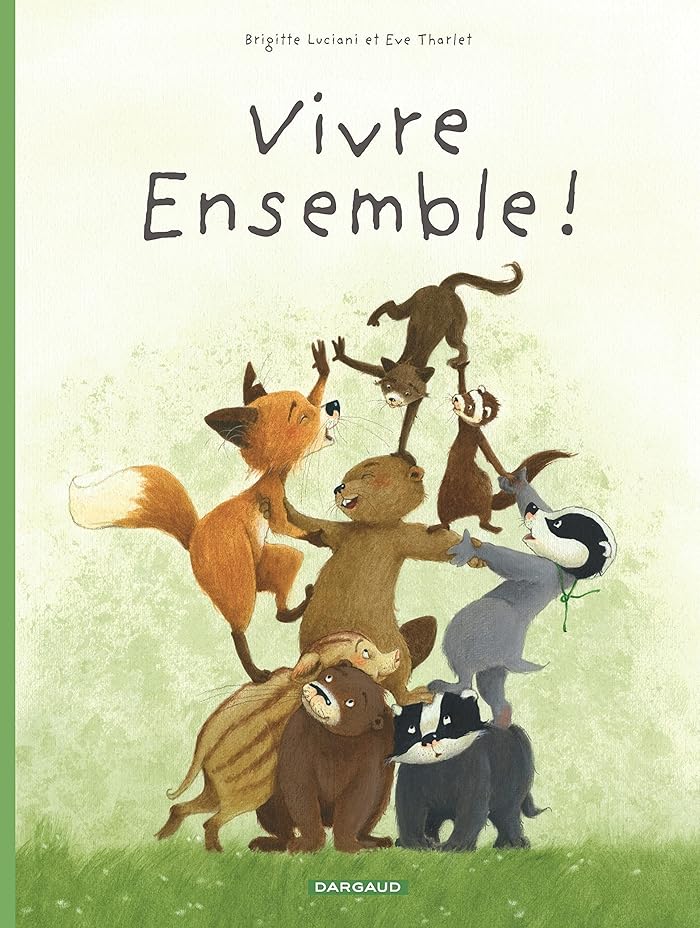 La Famille Blaireau-Renard - Tome 3