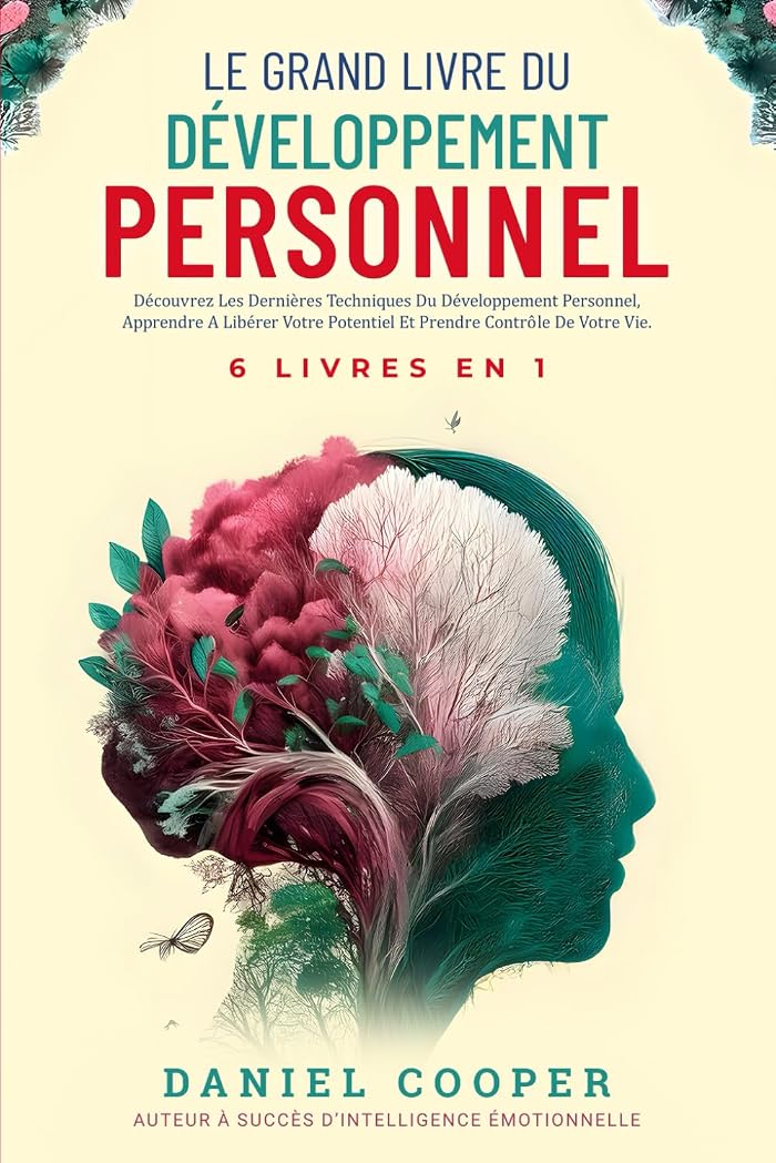 Le Grand Livre du Développement Personnel | 6 Livres en 1