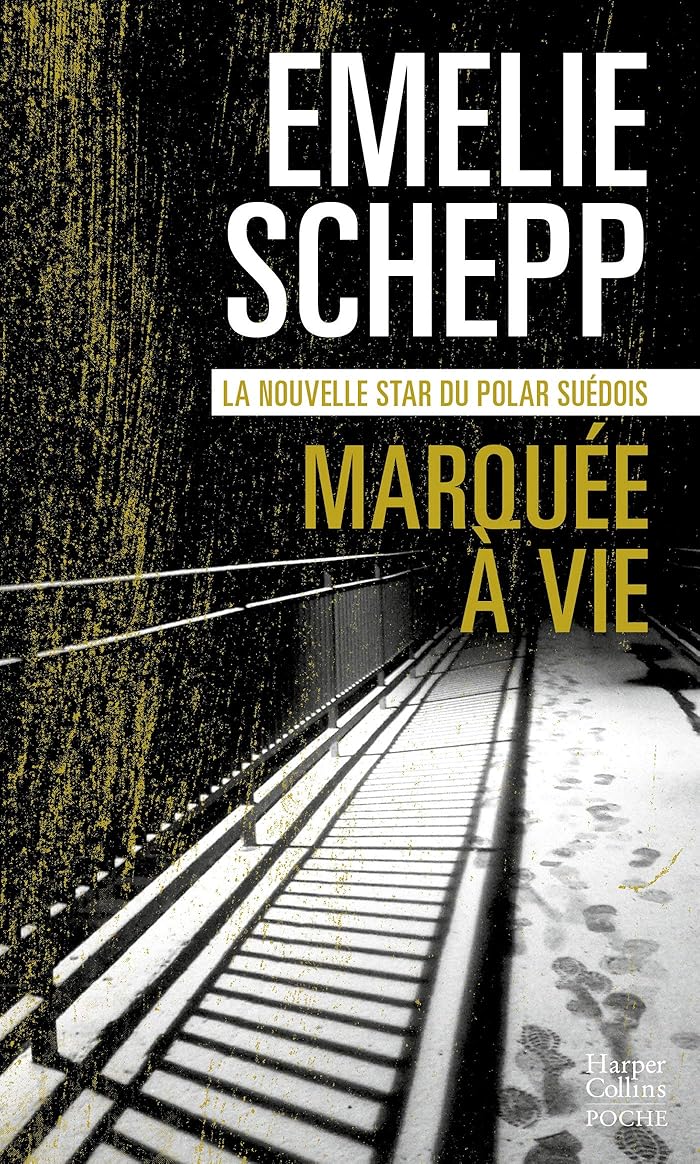 Marquée à vie