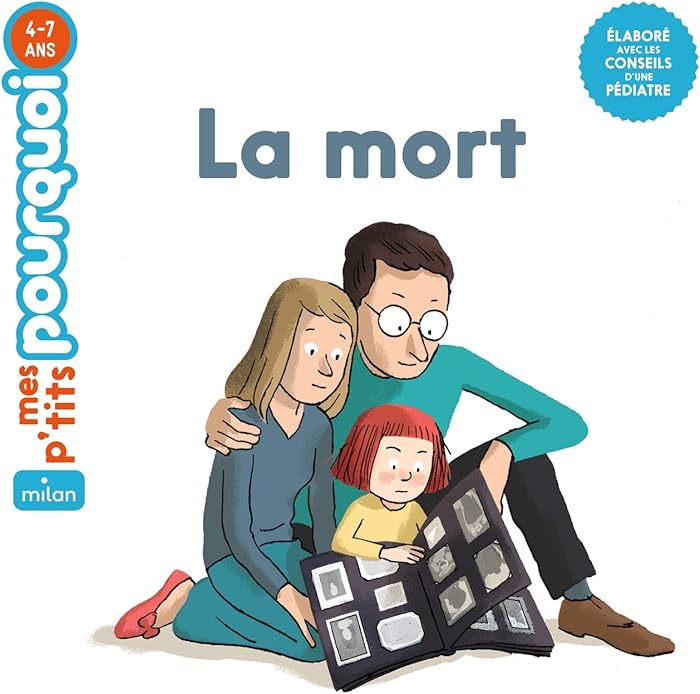 MES P'TITS POURQUOI - La Mort - Dès 4 ans