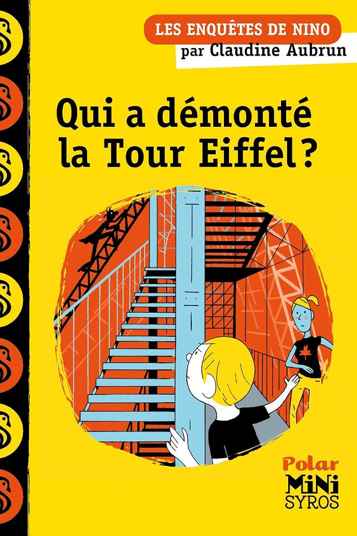 Les enquêtes de Nino : Qui a démonté la tour Eiffel ?