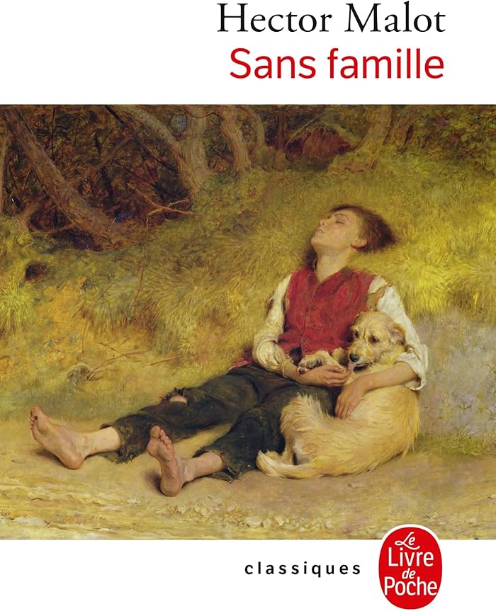 Sans Famille - Hector Malot