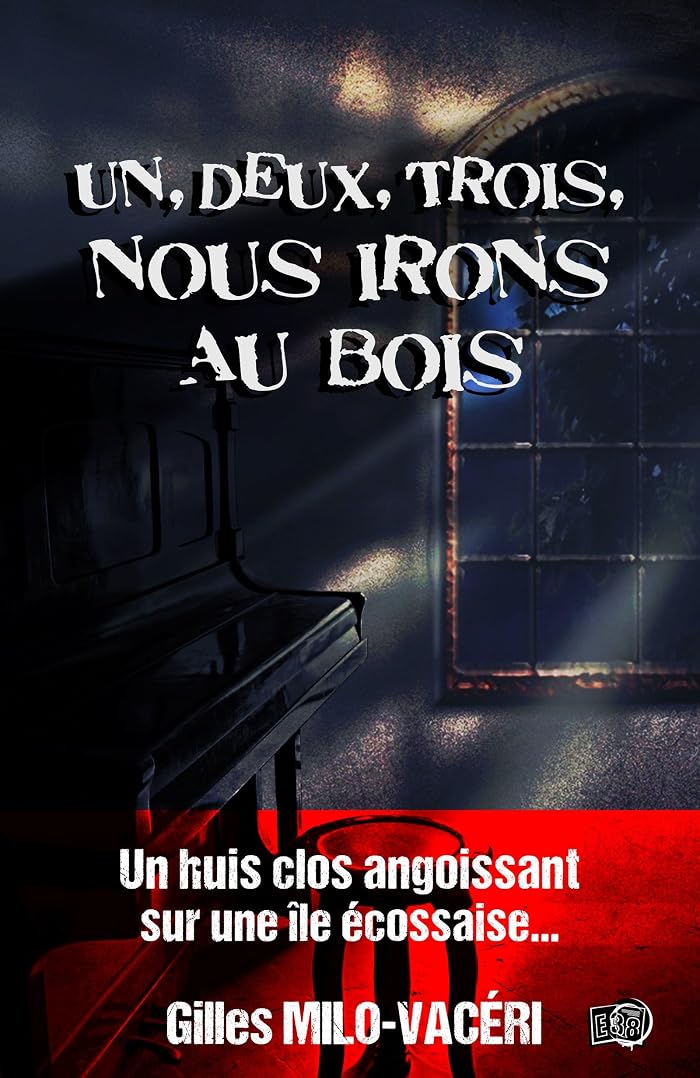 un deux trois nous irons au bois