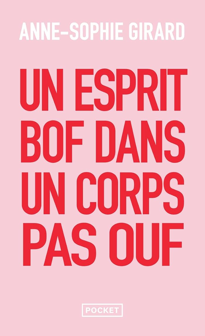 un-esprit-bof-dans-un-corps-pas-ouf